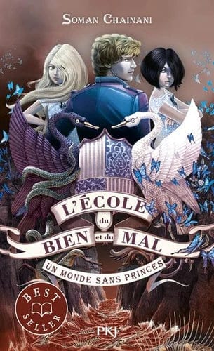 L'école du bien et du mal T02 - Un monde sans princes