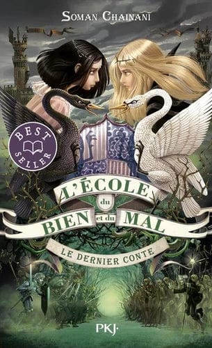 L'école du bien et du mal T03 - Le dernier conte