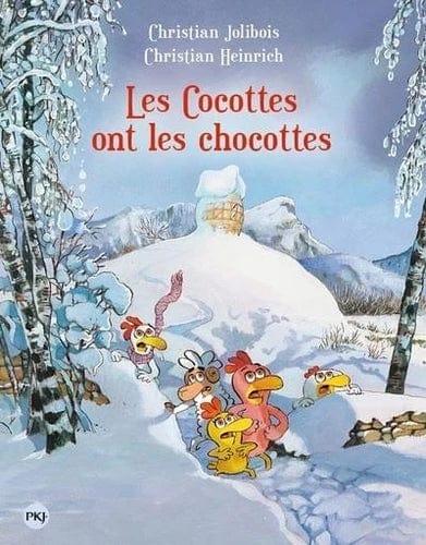 Les p'tites poules T20 - Les cocottes ont les chocottes