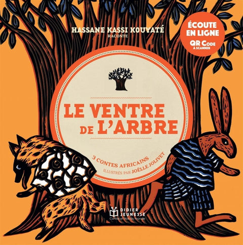 Le ventre de l'arbre - 3 contes africains