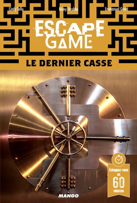 Escape game - Le dernier casse