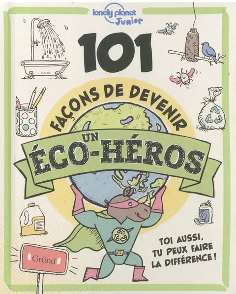 101 façons de devenir un éco-héros
