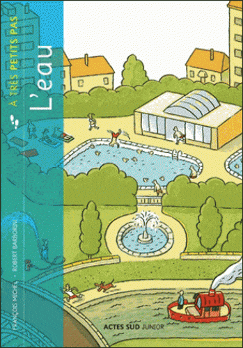 À très petits pas - L'eau
