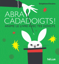 Abracadadoigts