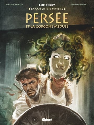 La sagesse des mythes - Persée et la gorgone méduse
