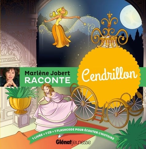 Marlène Jobert raconte Cendrillon + CD