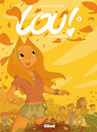 Lou T07: La cabane