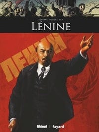 Ils ont fait l'Histoire - Lénine