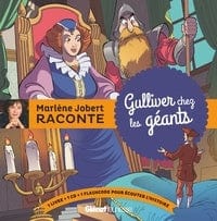 Marlène Jobert raconte Gulliver chez les géants + CD
