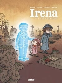 Irena T04 - Je suis fière de toi
