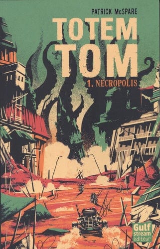 Totem Tom T01 - Nécropolis