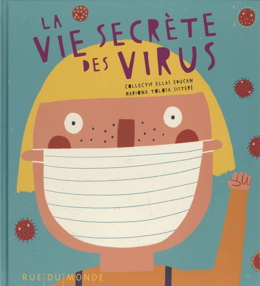 La vie secrète des virus
