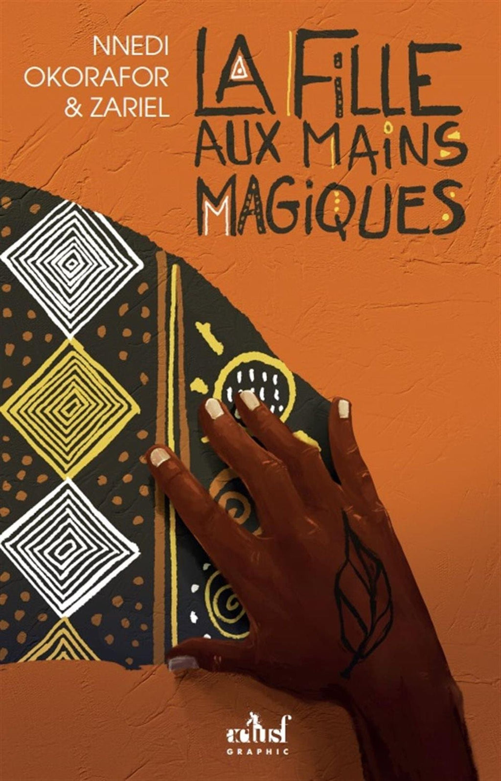 La fille aux mains magiques