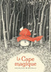 La cape magique