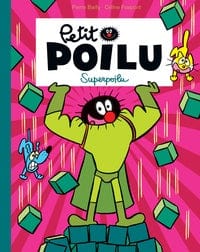 Petit poilu T18 - Superpoilu (poche)