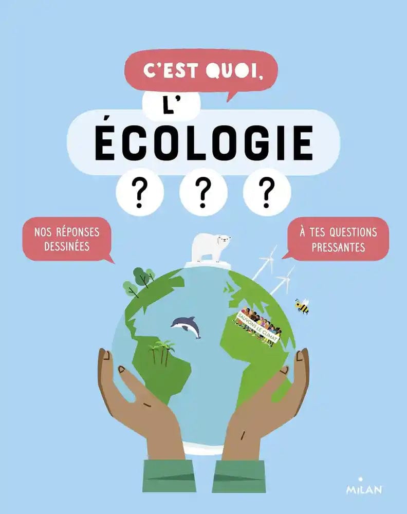 C'est quoi - l'écologie ?