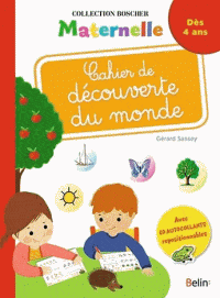 Méthode Boscher - Maternelle - Cahier de découverte du monde