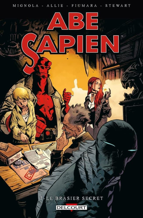 Abe Sapien T07 - Le brasier secret