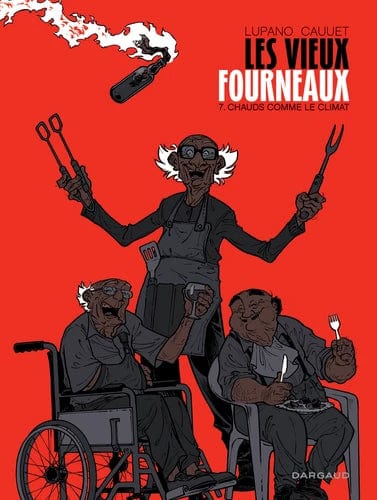 Les vieux fourneaux T07 - Chaud comme le climat