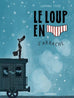 Le loup en slip T07 - s'arrache