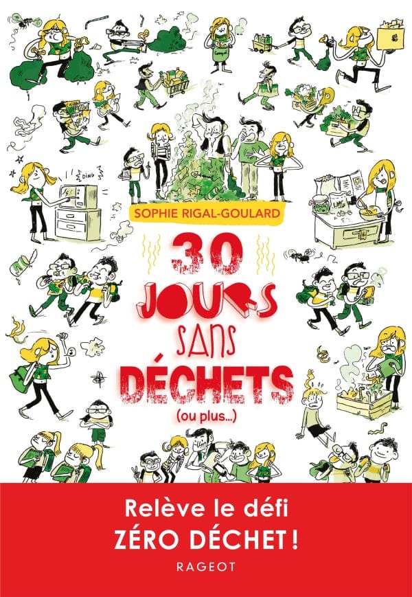 30 jours sans déchets (ou plus)