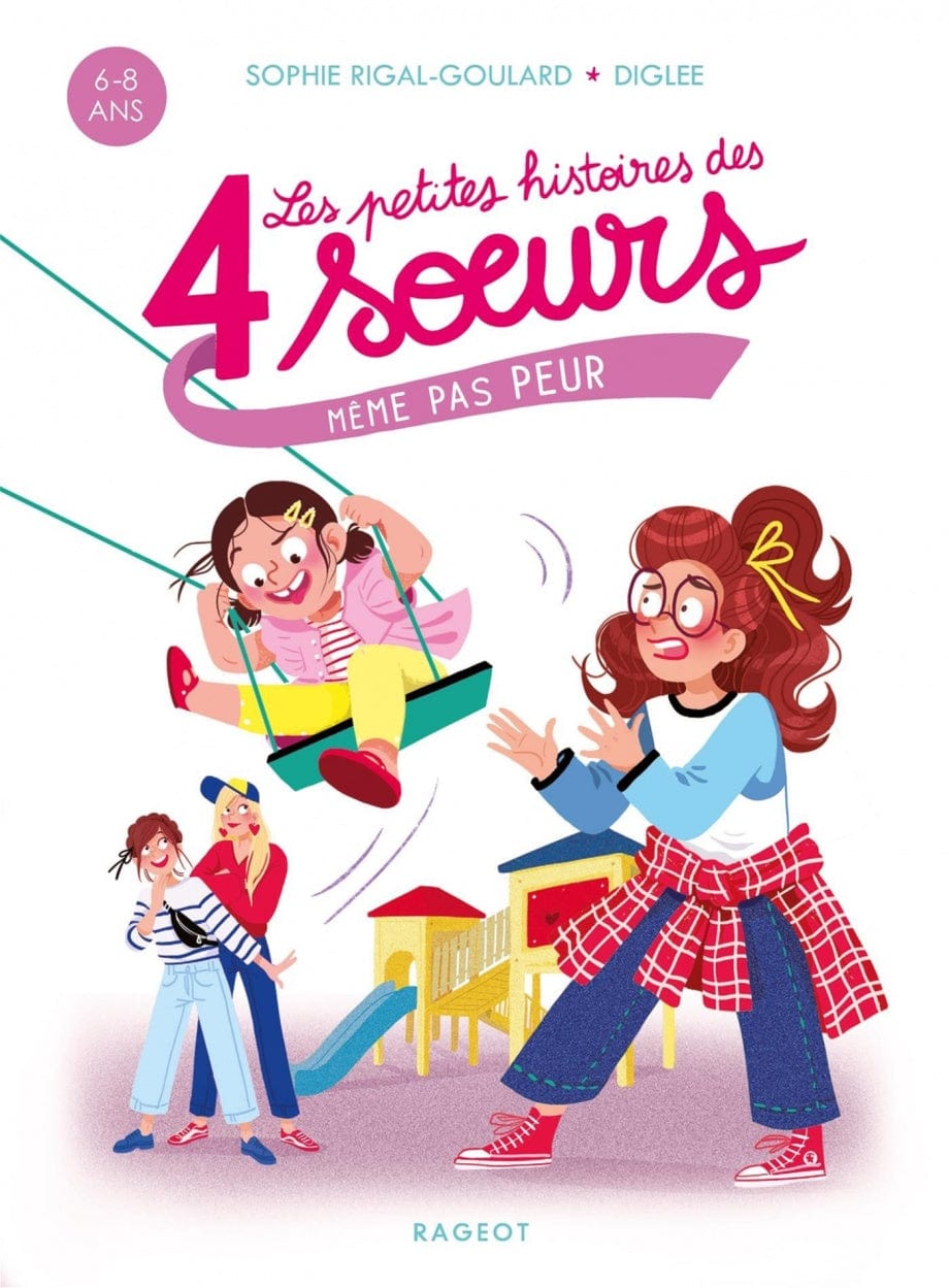 Les petites histoires des 4 sœurs - Même pas peur