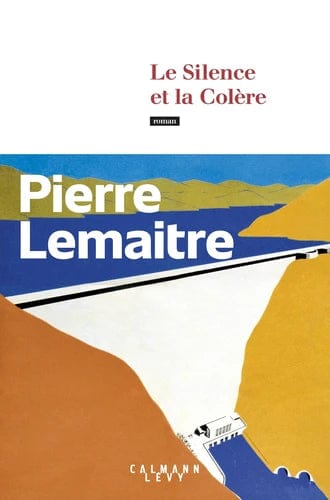 Les années glorieuses T02 - Le silence et la colère