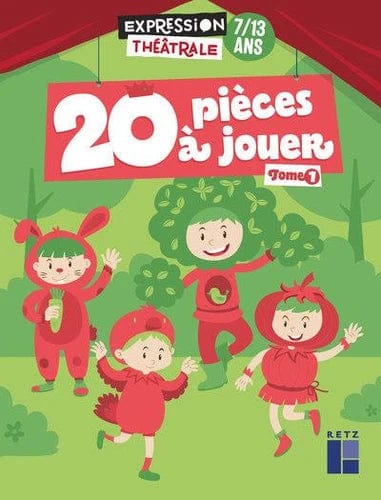 20 pièces à jouer T01 - 7 à 13 ans