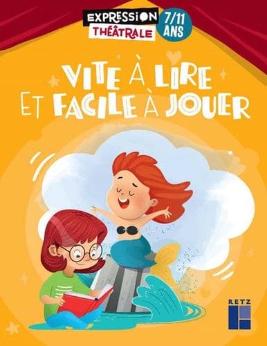 Vite à lire et facile à jouer - 7 à 11 ans