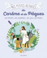 Mes petites activités du Carème et de Pâques