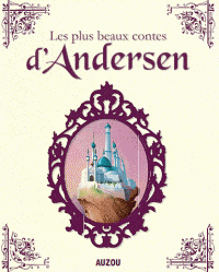 Les plus beaux contes d'Andersen