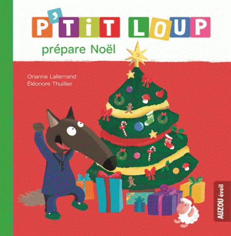 P'tit Loup prépare Noël