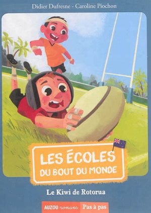 Pas à pas - Écoles du bout du monde - Le kiwi de Rotorua