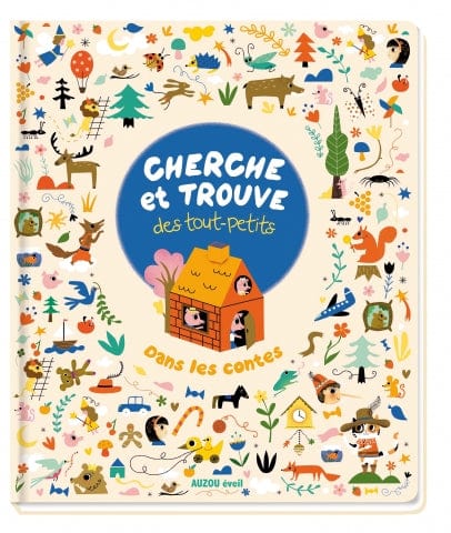 Cherche et trouve des tout-petits - Dans les contes