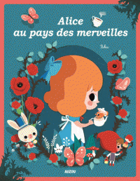 Les p'tits classiques - Alice au pays des merveilles