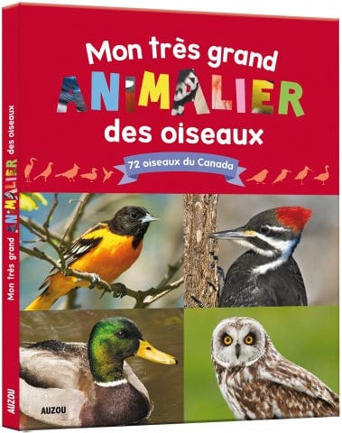 Mon très grand animalier des oiseaux du Canada
