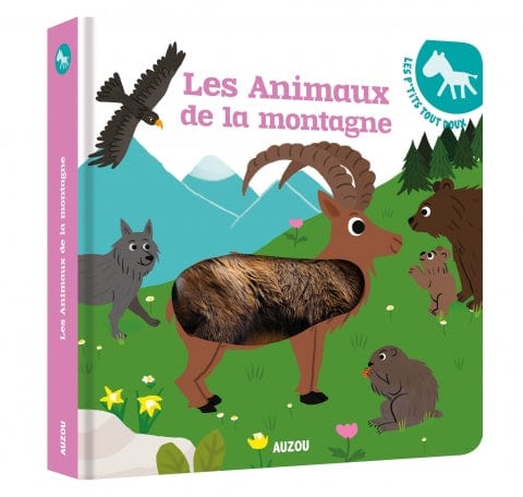Les p'tits tout doux - Les animaux de la montagne