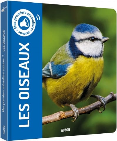 Mes premiers animaliers sonores - Les oiseaux