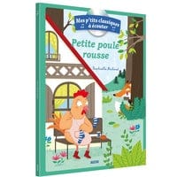 Mes p'tits classiques à écouter - Petite poule rousse
