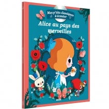 Mes p'tits classiques à écouter - Alice au pays des merveilles