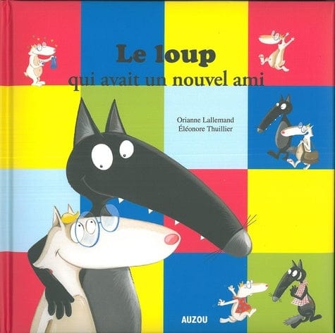 Le loup qui avait un nouvel ami