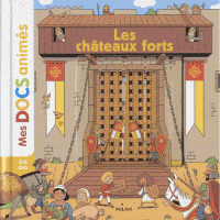 Mes docs animés - Les chateaux forts