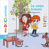 Mes docs animés - Le corps humain