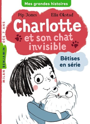 Charlotte et son chat invisible T01 - Bêtises en série