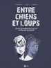Entre chiens et loups