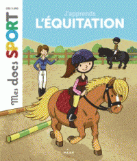 Mes docs sport - J'apprends l'équitation