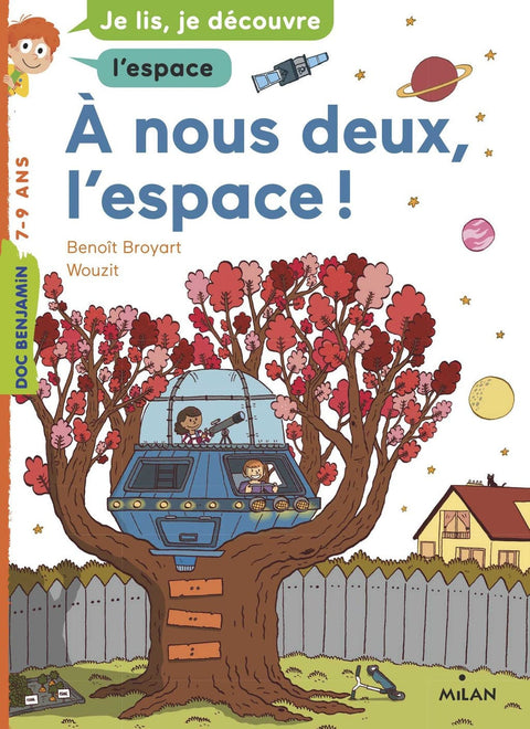 À nous deux, l'espace!