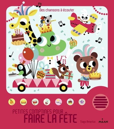 Livre sonore - Petites comptines pour faire la fête