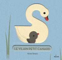Imagiers Gigognes - Le vilain petit canard