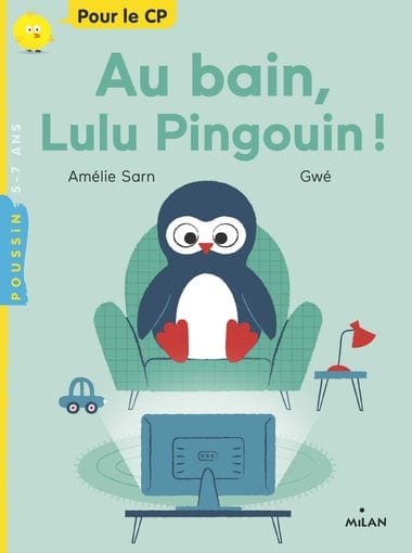 Au bain, Lulu pingouin!